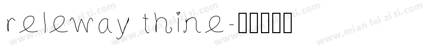 releway thine字体转换